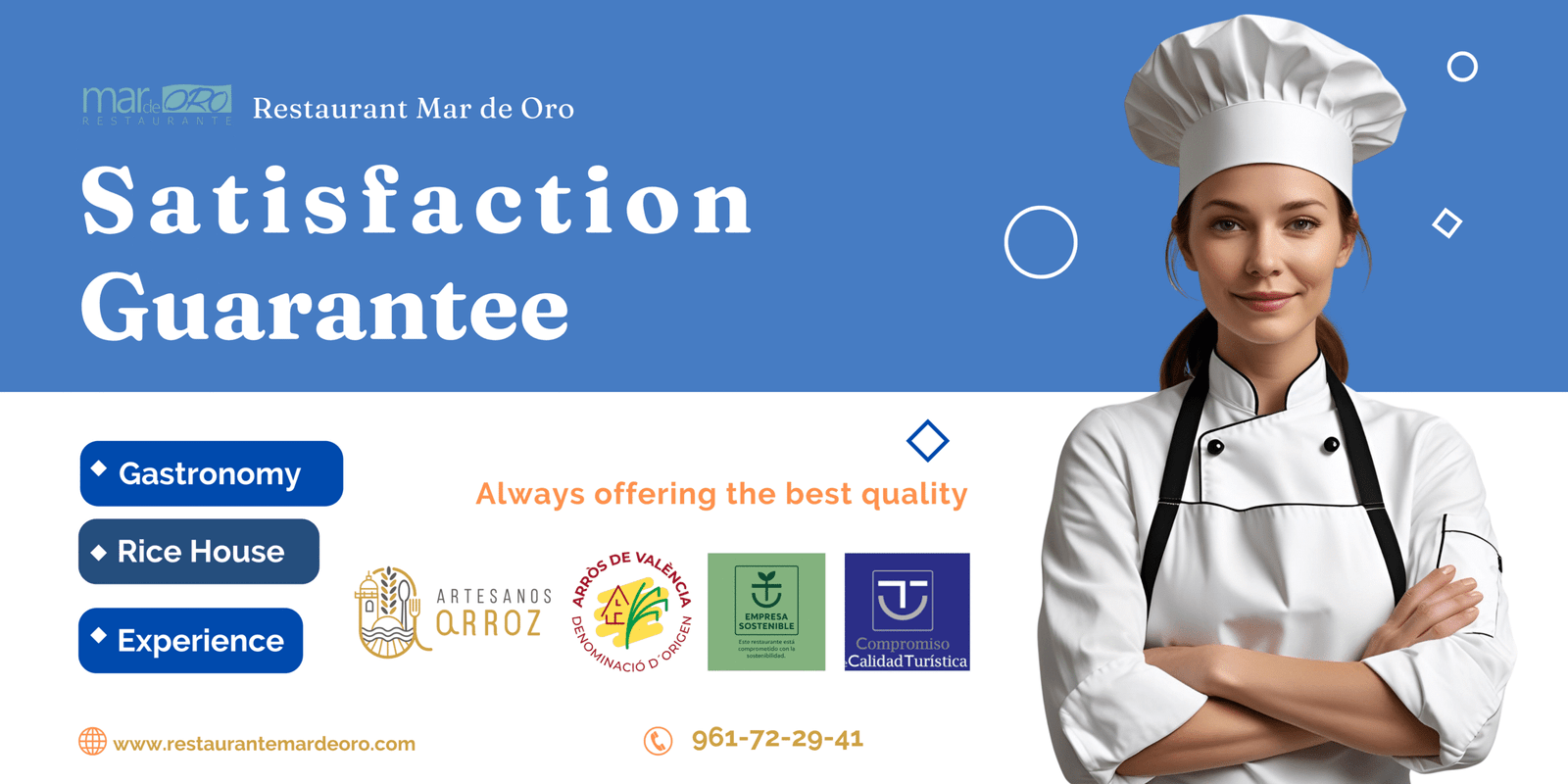 Satisfaction Guarantee - Mar de Oro Restaurant